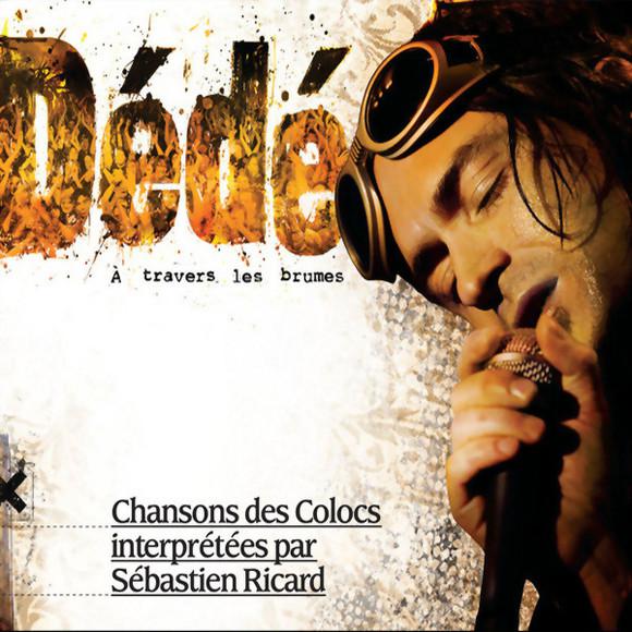 Dédé à travers les brumes