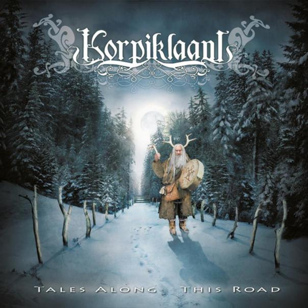 Korpiklaani Tales Along this road