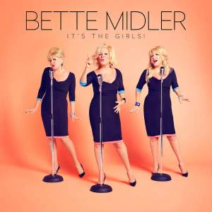 Bette_Midler_It's_The_Girls!