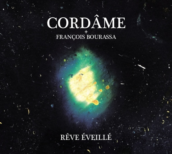 Cordame Reve éveillé