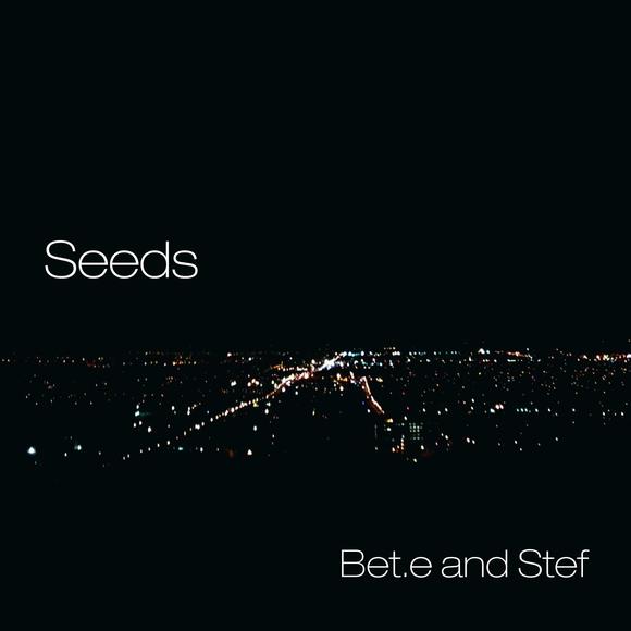 Bet.e and stef seeds