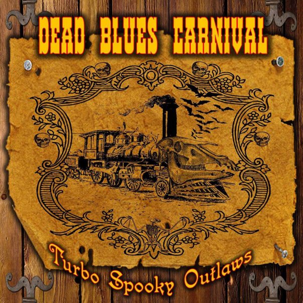 Dead Blues Carnival