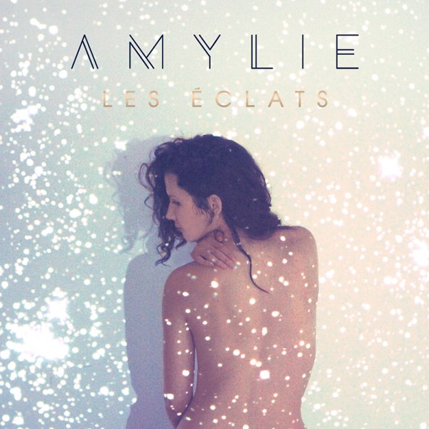 Amylie Les éclats