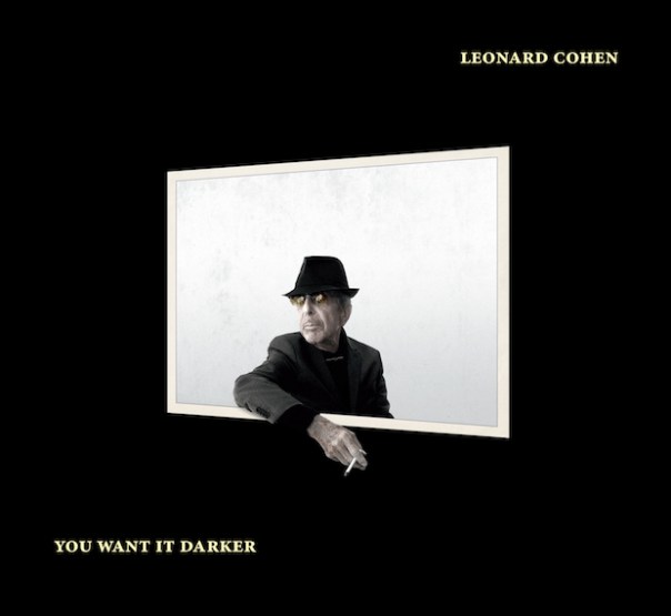 leonard-cohen-you-want-it-darker