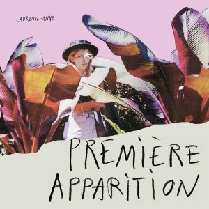 laurence anne premiere apparition