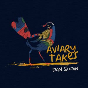 dan sultan aviary takes