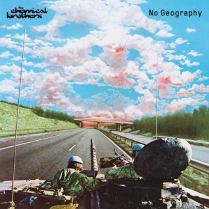 the chemical brothers no geography