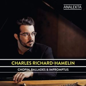 charles richard hamelin chopin ballades et impromptus