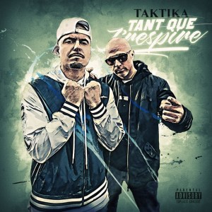 taktika tant que jrespire