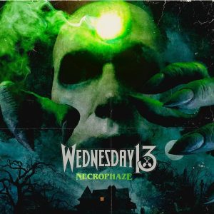 wednesday 13 necrophaze