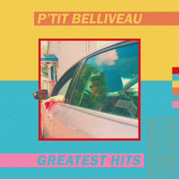 ptit belliveau greatest hits vol 1